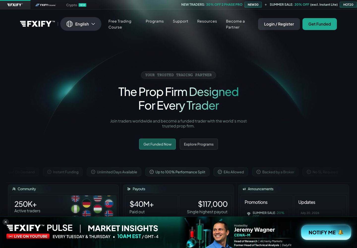 FXIFY homepage captured 13 August 2026, with the NEW30 and HOT20 promotion codes in the top bar and cards reading 250K+ active traders, $40M+ paid out and $117,000 single highest payout